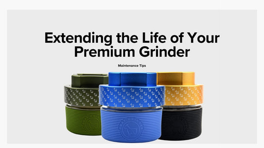 Extending the Life of Your Premium Grinder: Maintenance Tips
