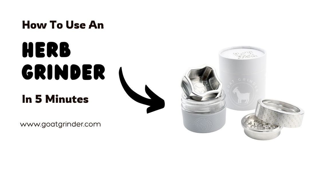 How to Use an Herb Grinder